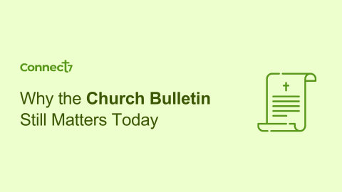 Why the Church Bulletin Still Matters Today