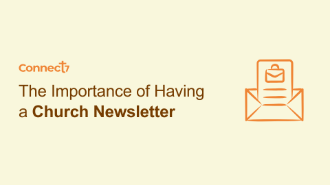 The Importance of Having a Church Newsletter